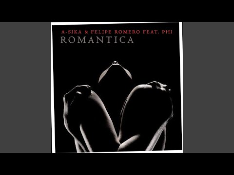 Romantica (feat. Phi) (Extended Mix)