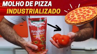 MOLHO PARA PIZZA INDUSTRIALIZADO DÁ PRA USAR?