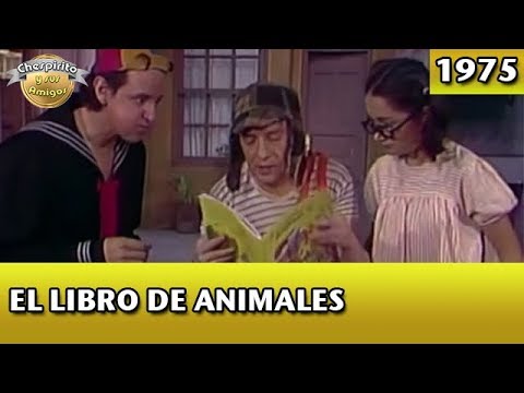 El Chavo | El libro de animales (Completo)