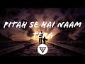 Pitah Se Hai Naam Tera Lyrical Sonu Nigam Meet Bros Anjjan Sanjay Misra Boss