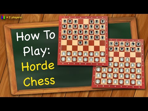 How to play Horde Chess