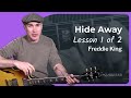 How to play by Hide Away by Freddie King | Blues Guitar Lesson #1of2