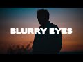 Michael Patrick Kelly - Blurry Eyes (Lyrics)