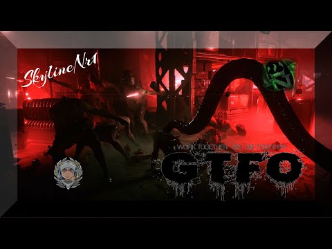 GTFO - #02 NEO Squad  [GERMAN]