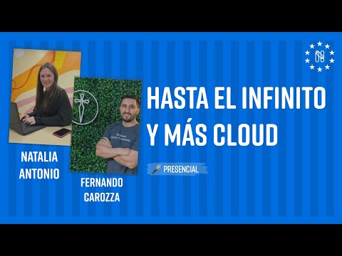 Hasta el infinito y más cloud