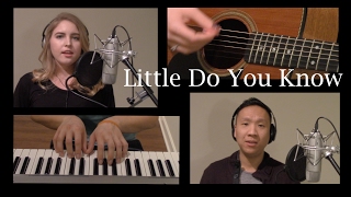 Little Do You Know - Alex and Sierra (Cover by AnJrue Ft. Erinn)