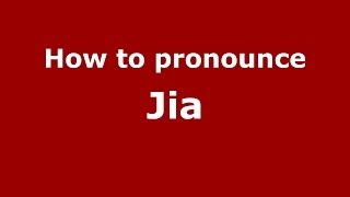 How to pronounce Jiǎ