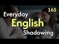 English Listening Speaking Practice In 30 Mins Shadowing Practice For Fluent English Dialogue