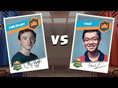 Clash Royale: CMcHugh vs. Tin2 Tiebreaker Match - Crown Championship Top 8  (NA, Week Three)
