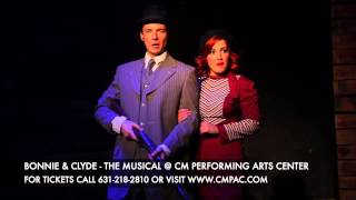 Bonnie and Clyde, America&#39;s Most Wanted Musical at The Noel S. Ruiz Theatre - Sept 2015