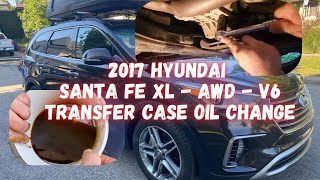 DiY - 2017 Hyundai Santa-Fe XL AWD V6 - Replacement of the Transfer Case Oil