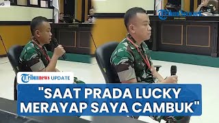 Terdakwa Lettu Ahmad Faisal Akui Aniaya hingga Cambuk Prada Lucky Namo Pakai Selang sebelum Tewas