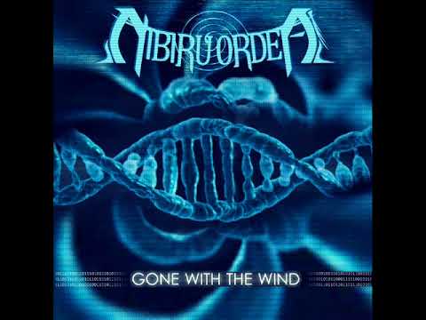 Nibiru Ordeal - Gone With The Wind