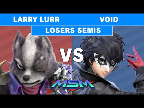 MSM 220 - T1 | Larry Lurr (Wolf) Vs CLG | Void (Joker) Losers Semis - Smash Ultimate