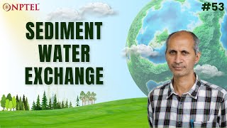 #53 Sediment -Water Exchange | Environmental Quality Monitoring & Analysis