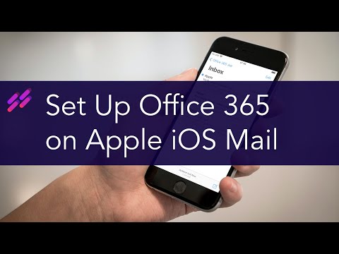 Setting up Office 365 email on iPhone, Apple Mail,...