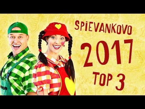 TOP 3 - 2017 - Najobľúbenejšie videá zo SPIEVANKOVA v roku 2017