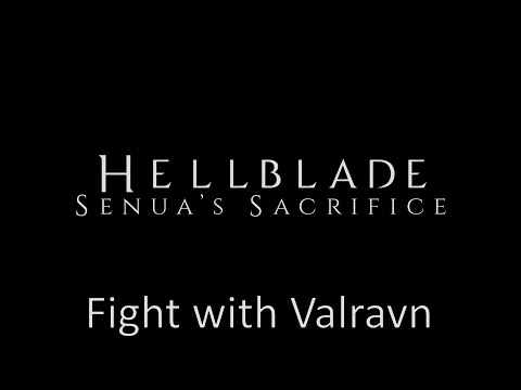 Hellblade Senua's Sacrifice Fight with Valravn No Commentary PC ULTRA