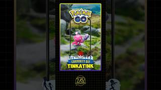 TINKATINK COMMUNITY DAY 🔨🔨🔨 #pokemon #pokemongo #tinkatink