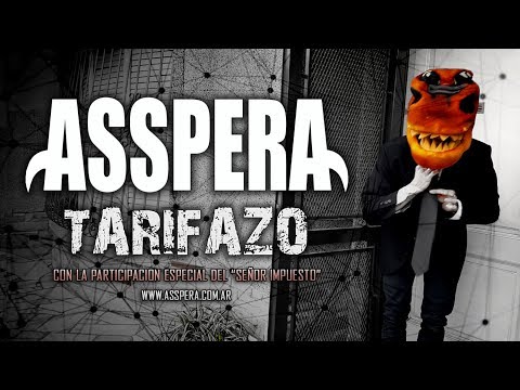 Asspera - Tarifazo - Video Oficial (2017)