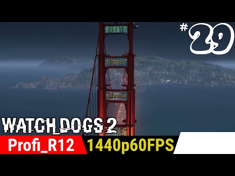 Wspiął się na Golden Gate | Watch Dogs 2 PC (PL) [#29]