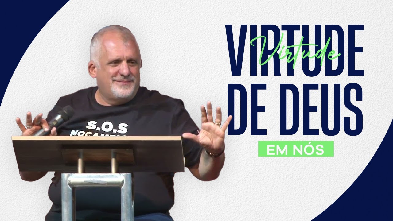 Virtudes de Deus em nós - PLENITUDE  | Paulo Borges Júnior