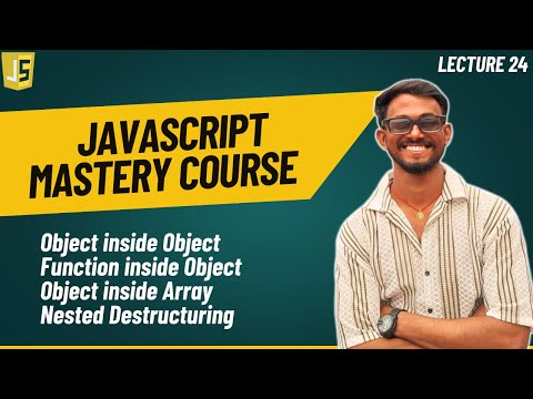Object In Javascript Part 6 Javascript Mastery Course
