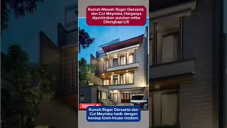 Download lagu Rumah Mewah Roger Danuarta dan Cut Meyriska Puluhan Miliar #shorts #rumah #viralvideo mp3
