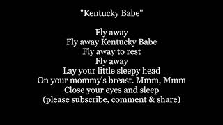 Kentucky Babe Lyrics Words Sing Along Music songs south folk country Negro African American lullaby
