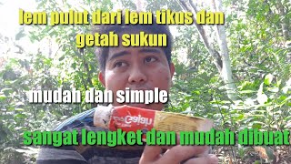 Download lagu Cara membuat lem pulut dari lem tikus dan getah sukun mp3 Download lagu Cara membuat lem pulut dari lem tikus dan getah sukun mp3