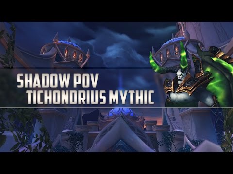 Legion Beta | Tichondrius Mythic SURRENDER TO MADNESS