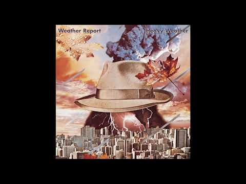 WEATHER REPORT - Heavy Weather (1977 FULL ALBUM - HIGH QUALITY Vinyl Rip)