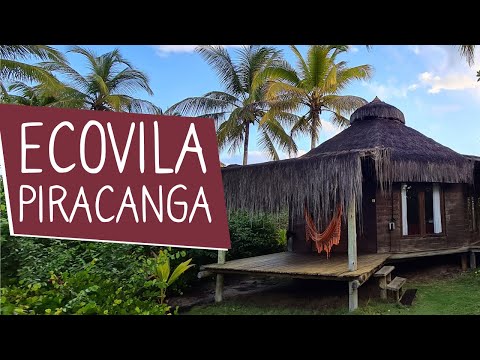 Piracanga Ecovillage: 7 Things You Need to Know