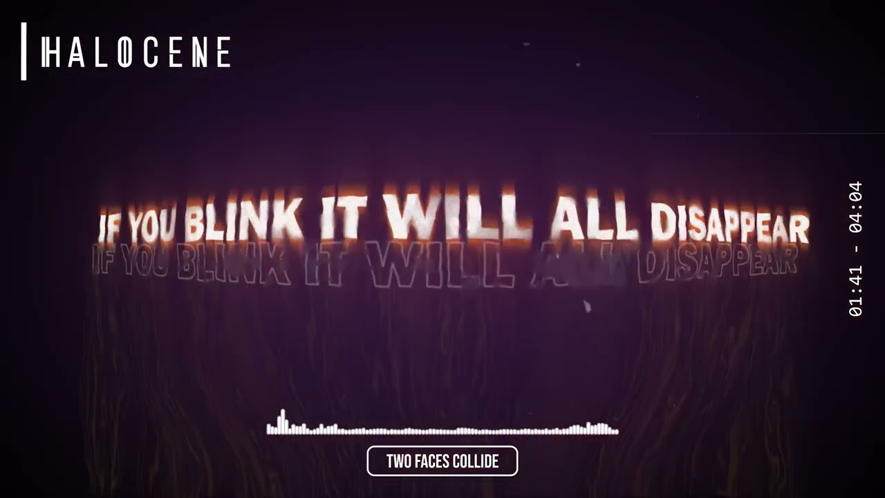 Halocene - Two Faces Collide (Lyric Visualizer)
