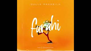 Dulla Maakabila - Furahi (official Audio)