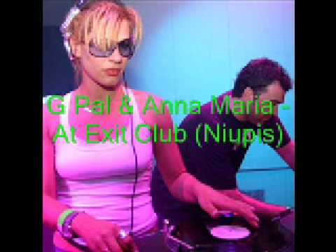 G Pal & Anna Maria At Exit Club (Niupis)