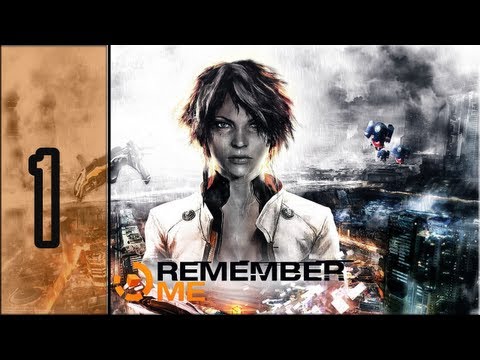 Zagrajmy w Remember Me #1 - Zapamiętaj Mnie