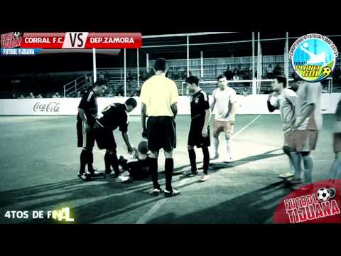 DEP.ZAMORA VS CORRAL F.C. ( 4tos FINAL TORNEO ESTATAL FUTBOL RAPIDO ) FUTBOL TIJUANA