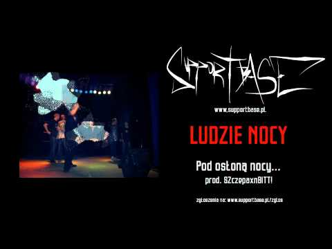 Ludzie Nocy - Pod osłoną nocy (prod. SZczepaxnBITT)