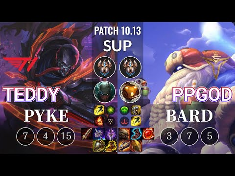 T1 Teddy Pyke vs VS ppgod Bard Sup - KR Patch 10.13