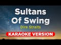 SULTANS OF SWING Dire Straits KARAOKE VERSION With Lyrics