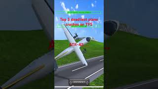 Download lagu Top 3 deadliest plane crashes in TFS #aviation #planecrash #turbopropflightsimulator mp3