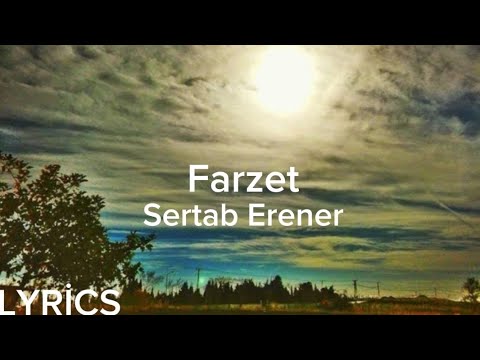 Sertab Erener - Farzet (Lyrics/Şarkı Sözleri)