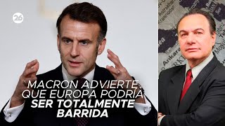 🚨 MACRON WARNS ALL OF EUROPE | "we will be swept away" | Analysis by Manuel Castro