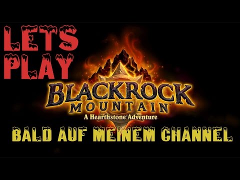 Hearthstone - Schwarzfels - Part 28 - Feuerkralle Heroisch - Lets Play