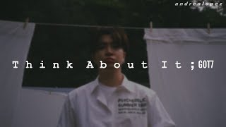 GOT7 - Think About It [ SUB ESPAÑOL ]