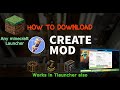 How to download Create mod // Works in any minecraft launcher