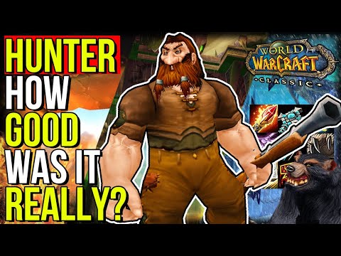 How Good Was HUNTER In Vanilla, TBC & WotLK REALLY? | World of Warcraft