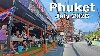 PATONG BEACH Phuket July 2026 - Nanai Road