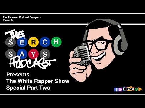 Serch Says - Ego Trip's "The White Rapper Show" REUNION SPECIAL Part 2